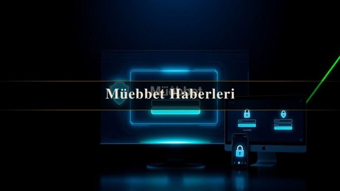Müebbet Haberleri