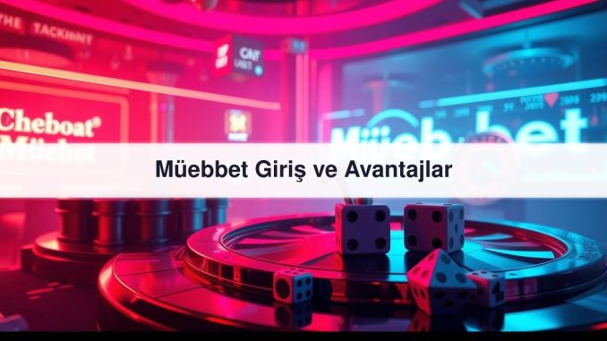 Müebbet Giriş